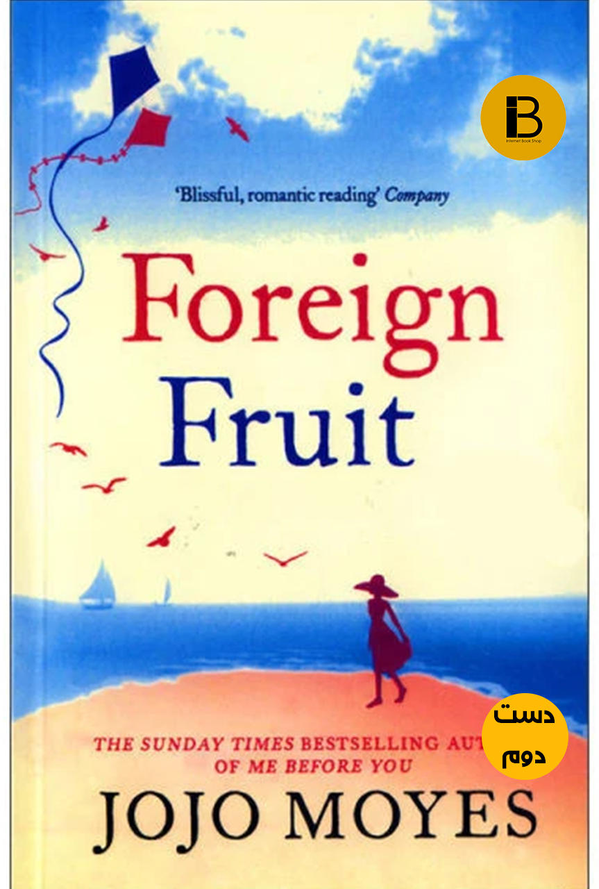 کتاب زبان Foreign Fruit jojo moyes